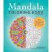 The Mandala Coloring Book, Volume II: Relax, Calm Your Mind, and Find Peace with 100 Mandala Coloring Pages