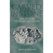 Carved in Stone