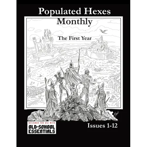 Populated Hexes Year One