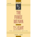 The Family Reunion: Verse Drama