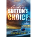 Finding Sutton's Choice
