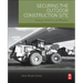 Securing the Outdoor Construction Site: Strategy, Prevention, and Mitigation