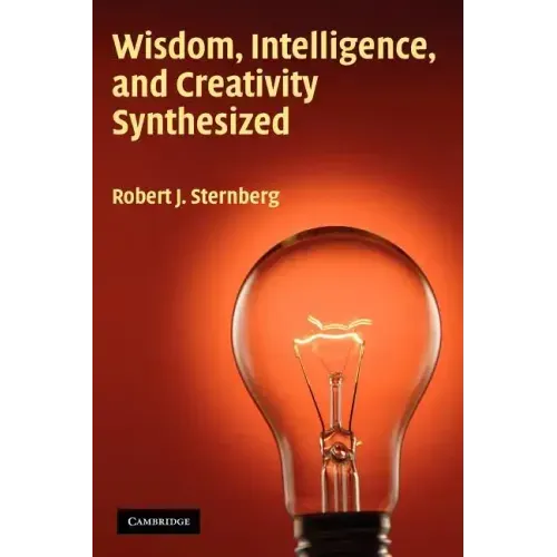 Wisdom, Intelligence, and Creativity Synthesized
