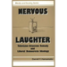 Nervous Laughter: Television Situation Comedy and Liberal Democratic Ideology