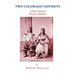 Two Colorado Odysseys: Chief Ouray Porter Nelson
