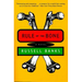 Rule of the Bone: Novel