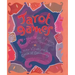 Tarot Games: 45 Playful Ways to Explore Tarot Cards Together; A New Vision for the Circle of Community