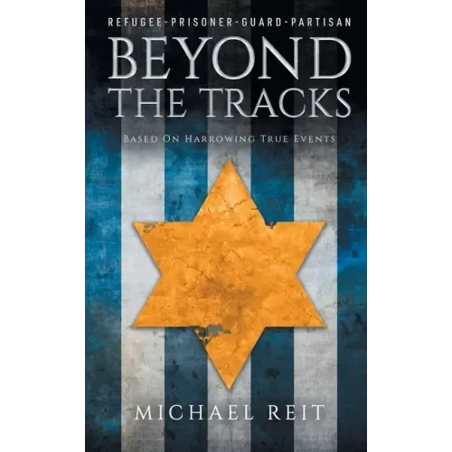 Beyond the Tracks