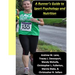 A runner's guide to sport psychology and nutrition
