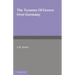 The Tyranny of Greece Over Germany: A Study of the Influence Exercised by Greek Art and Poetry Over the Great German Writers of the Eighteenth, Ninete