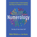 Numerology: A Complete Guide to Understanding and Using Your Numbers of Destiny, Key to Your Inner Self