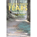 The Seven Deadly Fears