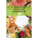 5 - Ingredients Keto Diet CookBook in 30 minutes: Lose up to 10-20 pounds in 3 weeks, 6 x 9 inch size