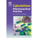 Calculations for Pharmaceutical Practice