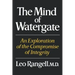 The Mind of Watergate: An Exploration of the Compromise of Integrity