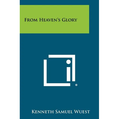 From Heaven's Glory