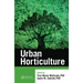 Urban Horticulture