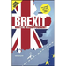 Brexit: What the Hell Happens Now?: Revised Edition