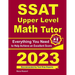 SSAT Upper Level Math Tutor: Everything You Need to Help Achieve an Excellent Score