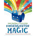 Kindergarten Magic: Theme-Based Lessons for Building Literacy and Library Skills