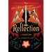 Reflection: A Twisted Tale