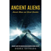Ancient Aliens: Ancient Aliens and Secret Societies (Ancient Aliens the Unseen God and Modern Chronic Disease)