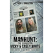Manhunt: The Search for Vicky and Casey White