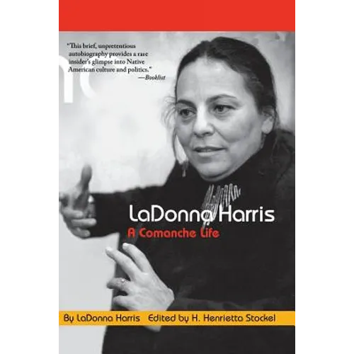 Ladonna Harris: A Commanche Life