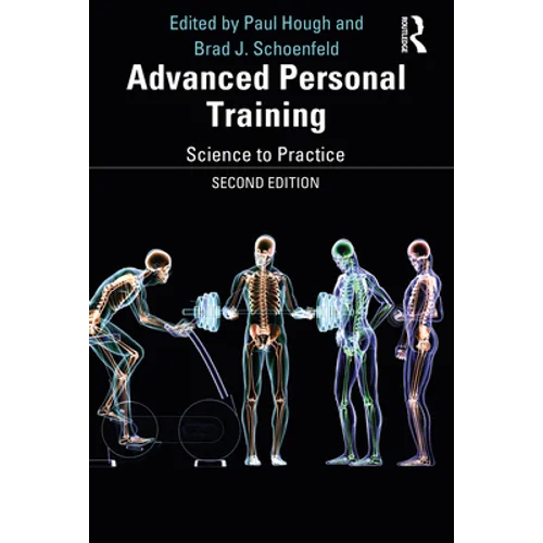 Advanced Personal Training: Science to Practice