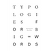 Typologies for Big Words