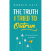 The Truth I Tried to Outrun