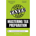 Mastering Tax Preparation: A Comprehensive Guide for Success