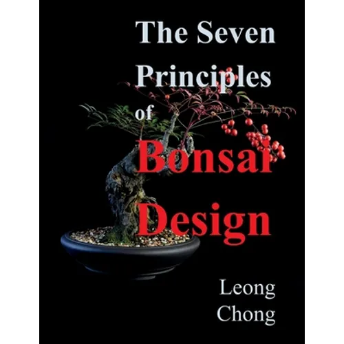The Seven Principles of Bonsai Design