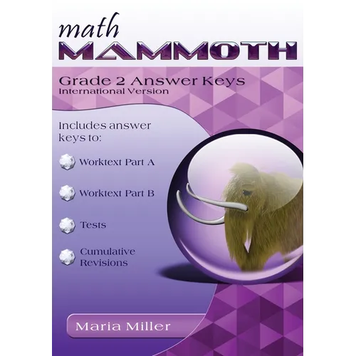 Math Mammoth Grade 2 Answer Keys, International Version