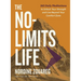 The No-Limits Life: 365 Daily Meditations to Unlock Your Strength and Live Beyond Your Comfort Zone