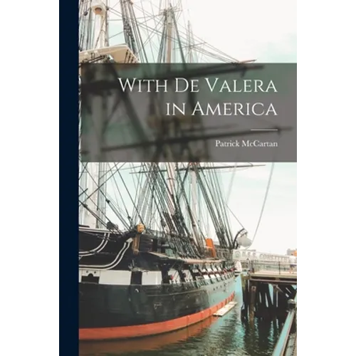With De Valera in America
