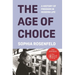 The Age of Choice: A History of Freedom in Modern Life