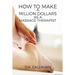 How to Make a Million Dollars as a Massage Therapist: The Secret Formula to Success Revealed!