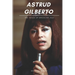 Astrud Gilberto: The Voice of Brazilian Jazz