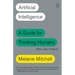 Artificial Intelligence: A Guide for Thinking Humans (with a New Preface)