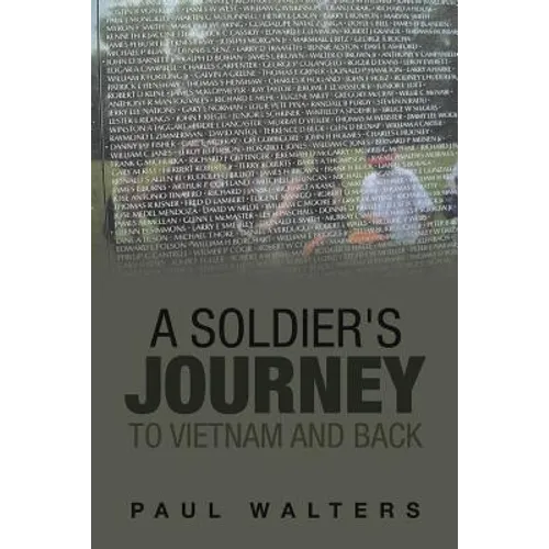 A Soldier's Journey to Vietnam and Back