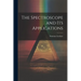 The Spectroscope and Its Applications