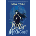 Bitter Medicine