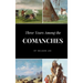 Three Years Among the Comanches