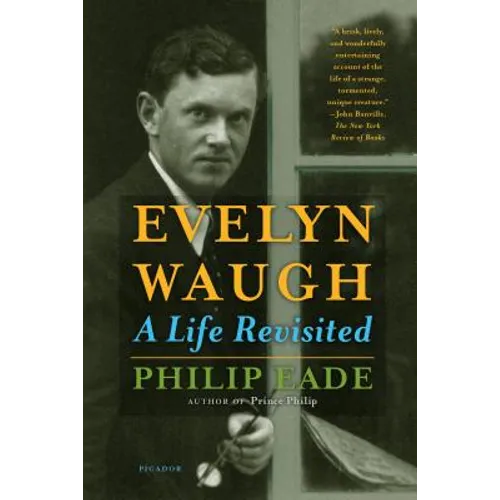 Evelyn Waugh: A Life Revisited