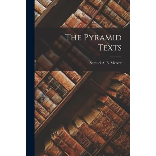The Pyramid Texts