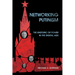 Networking Putinism: The Rhetoric of Power in the Digital Age