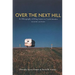 Over the Next Hill: An Ethnography of RVing Seniors in North America, Second Edition