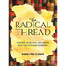 The Radical Thread