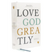 Net, Love God Greatly Bible, Hardcover, Comfort Print: Holy Bible